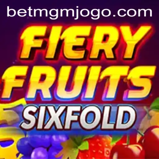 Exploring FieryFruitsSixFold: A Vibrant Casino Experience on BetMGM